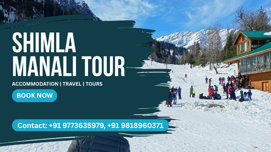Shimla Manali Tour
